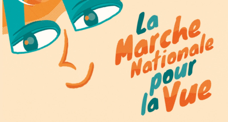 MARCHE POUR LA VUE