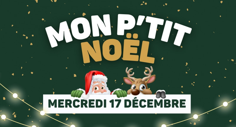 MON P'TIT NOEL - © OT MAUGUIO CARNON MON P'TIT NOEL